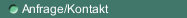 Anfrage/Kontakt